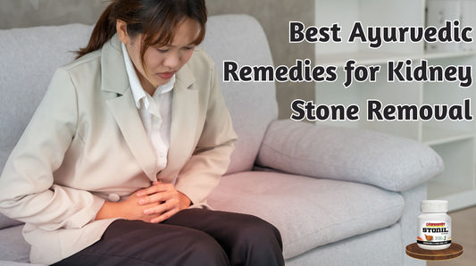 Best Ayurvedic Remedies for Kidney Stone Removal