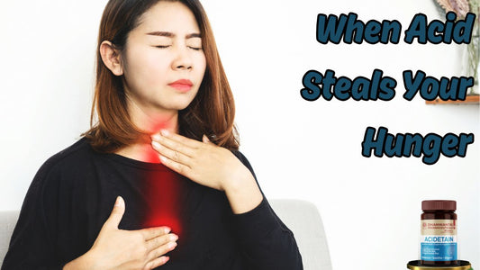 When Acid Steals Your Hunger?