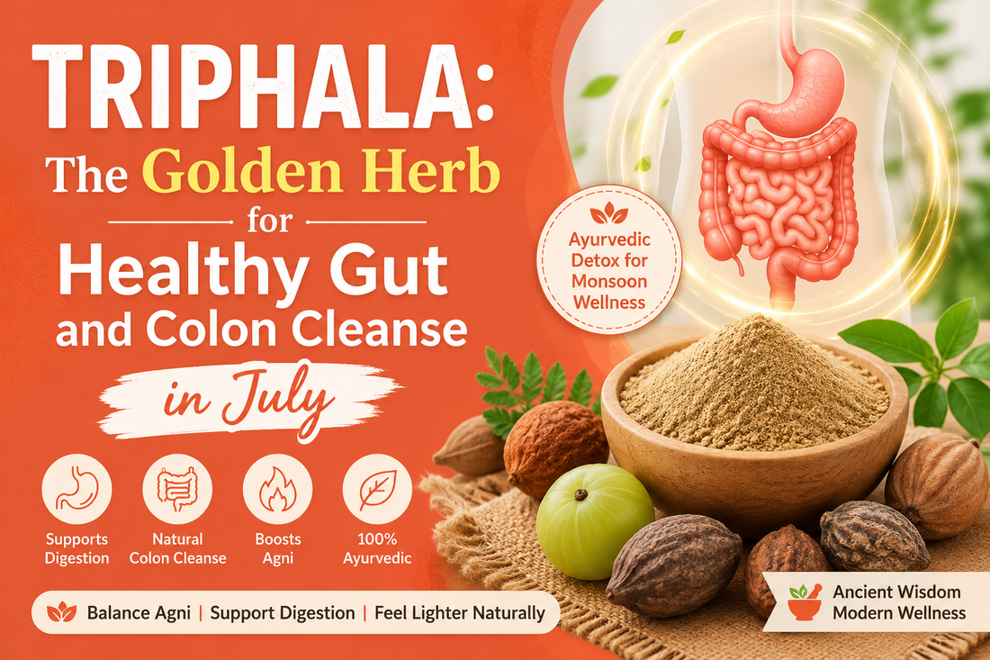 Triphala powder benefits for gut health and natural colon cleanse during monsoon season with Ayurvedic digestive support.