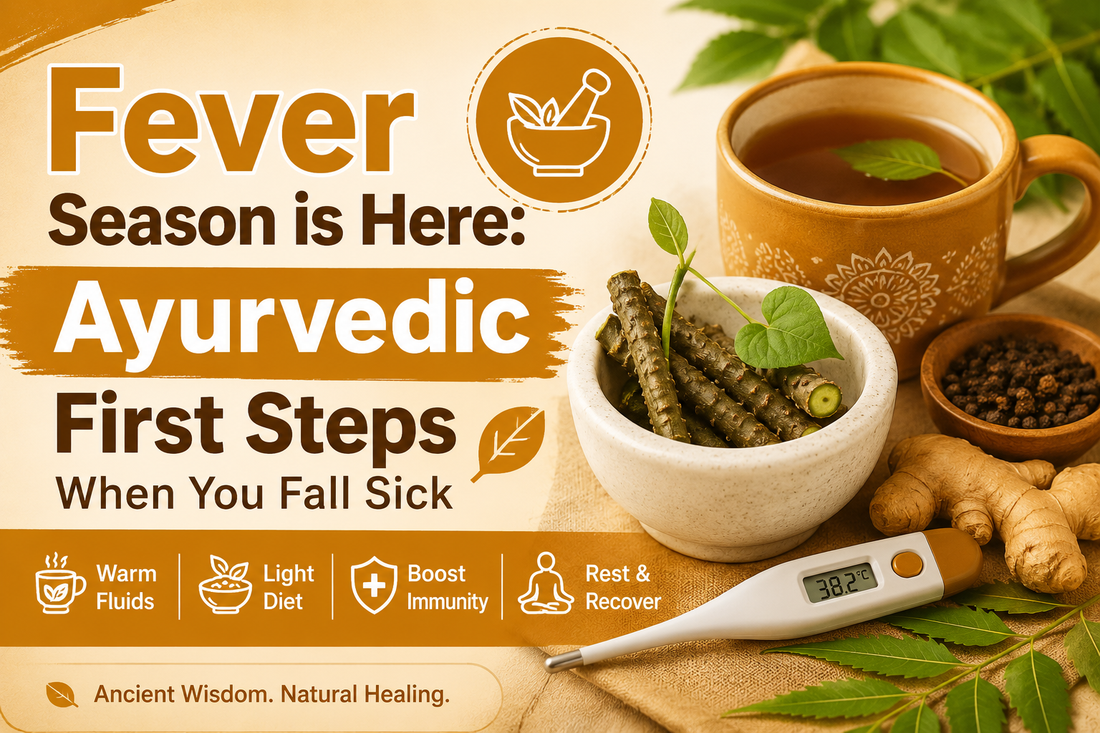 Ayurvedic remedy for fever India – warm herbal drink, Giloy stem, thermometer and Ayurvedic wellness support during fever season