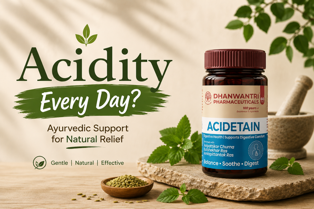 Acidetain Tablet by Dhanwantri Pharmaceuticals for Ayurvedic support against acidity, heartburn, and acid discomfort.