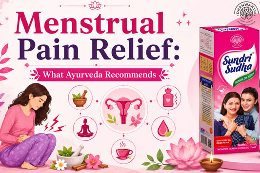 Menstrual Pain Relief: What Ayurveda Recommends