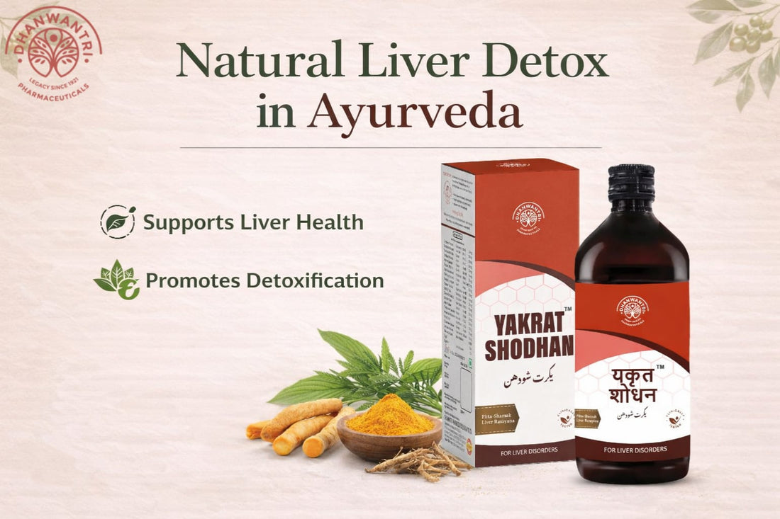 Natural Liver Detox in Ayurveda