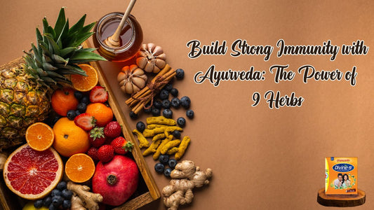 Build Strong Immunity with Ayurveda: The Power of 9 Herbs