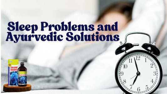 Sleep Problems and Ayurvedic Solutions