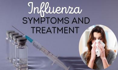 Influenza symptoms and treatment