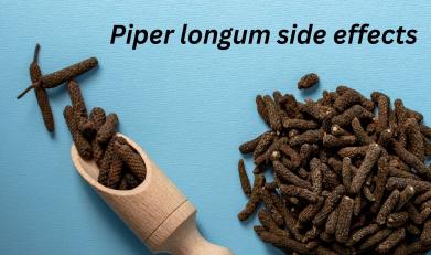 Piper longum side effects
