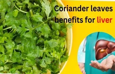 Coriander leaves benefits for liver