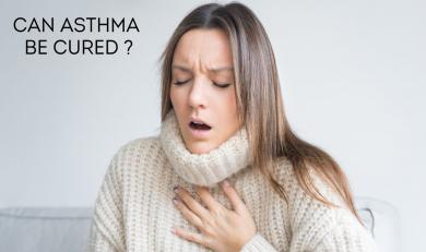 CAN ASTHMA BE CURED ?